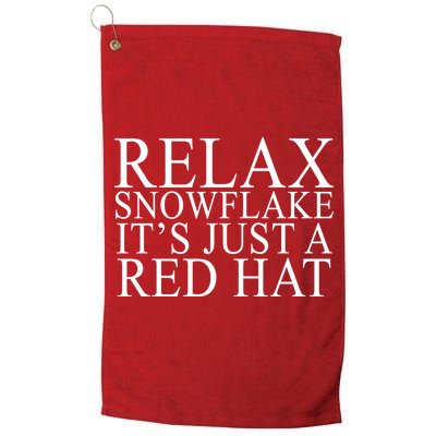 Relax It's Just A Red Hat Pro MAGA Trump 2020 Golf Towel