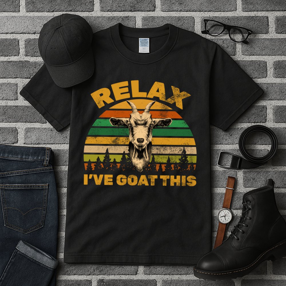 Relax I've Goat This Tall T-Shirt