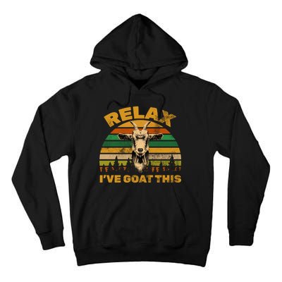 Relax I've Goat This Tall Hoodie