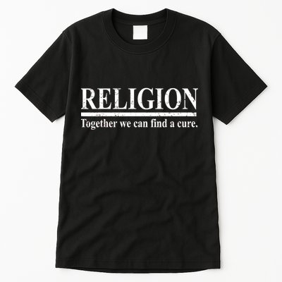 Religion Together We Can Find A Cure Tall T-Shirt