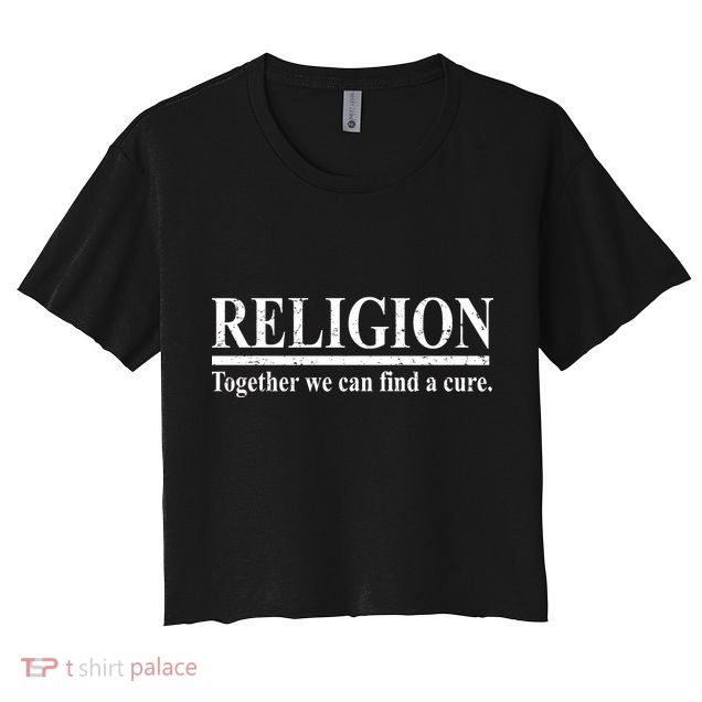 Religion Together We Can Find A Cure Crop Top