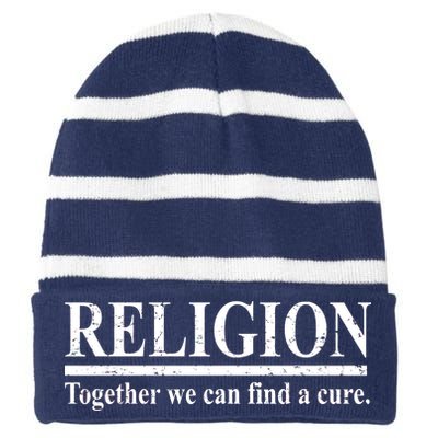 Religion Together We Can Find A Cure Striped Beanie with Solid Band