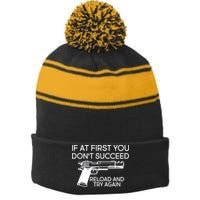 Reload and Try Again Funny Gun Stripe Pom Pom Beanie