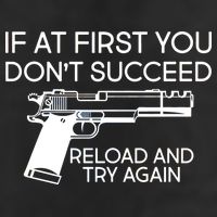 Reload and Try Again Funny Gun 7 Panel Mesh Trucker Snapback Hat