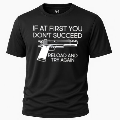 Reload and Try Again Funny Gun Cooling Performance Crew T-Shirt