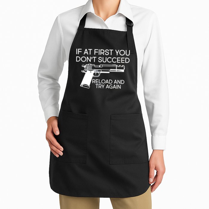 Reload and Try Again Funny Gun Full-Length Apron With Pockets