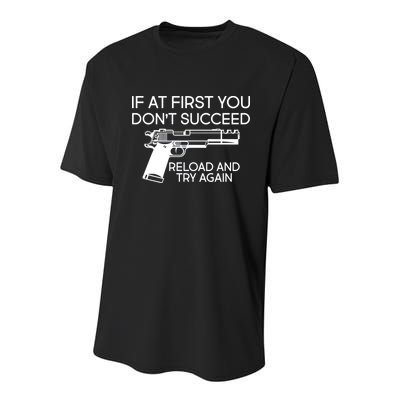 Reload and Try Again Funny Gun Youth Performance Sprint T-Shirt