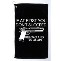 Reload and Try Again Funny Gun Golf Towel
