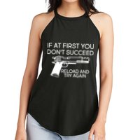 Reload and Try Again Funny Gun Women's Perfect Tri Rocker Tank
