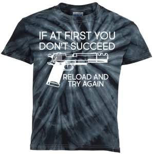 Reload and Try Again Funny Gun Kids Tie-Dye T-Shirt