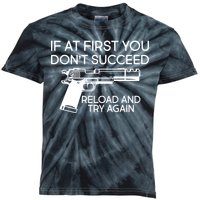 Reload and Try Again Funny Gun Kids Tie-Dye T-Shirt