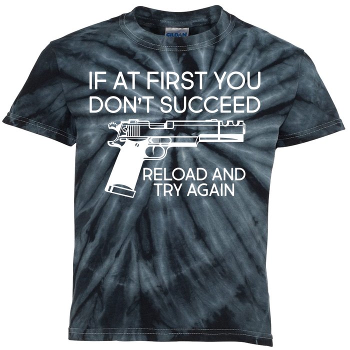 Reload and Try Again Funny Gun Kids Tie-Dye T-Shirt