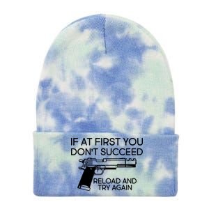 Reload and Try Again Funny Gun Tie Dye 12in Knit Beanie