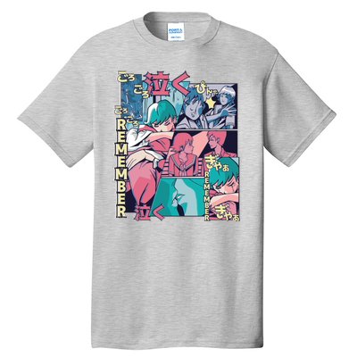 Remember Anime Tall T-Shirt