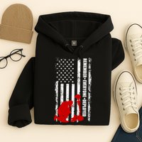 Remember Everyone Deployed Support Our Troops Hoodie