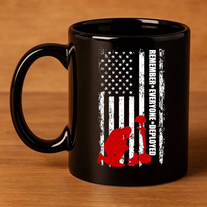 Remember Everyone Deployed Support Our Troops 11oz C Handle Ceramic Mug
