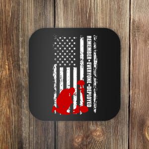 Remember Everyone Deployed Support Our Troops Coaster