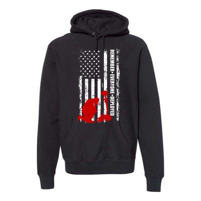 Remember Everyone Deployed Support Our Troops Premium Hoodie