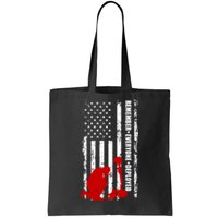 Remember Everyone Deployed Support Our Troops Tote Bag