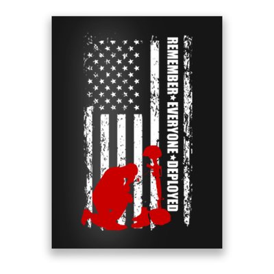 Remember Everyone Deployed Support Our Troops Poster