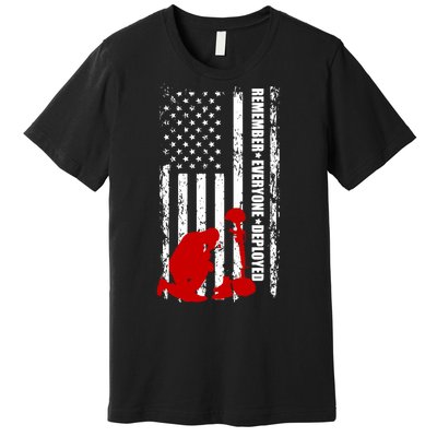 Remember Everyone Deployed Support Our Troops Premium T-Shirt