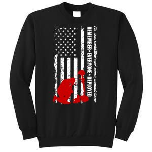 Remember Everyone Deployed Support Our Troops Tall Sweatshirt