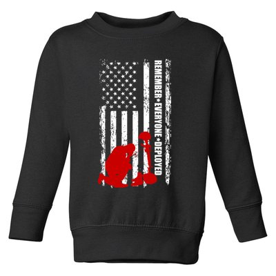 Remember Everyone Deployed Support Our Troops Toddler Sweatshirt