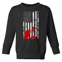 Remember Everyone Deployed Support Our Troops Toddler Sweatshirt