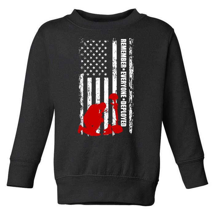 Remember Everyone Deployed Support Our Troops Toddler Sweatshirt