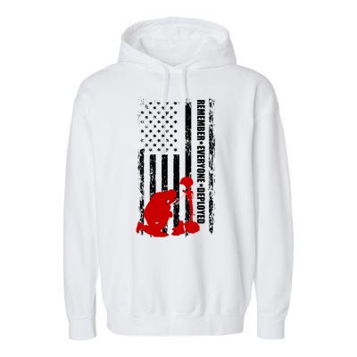 Remember Everyone Deployed Support Our Troops Garment-Dyed Fleece Hoodie