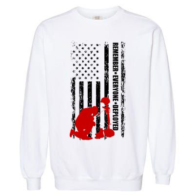 Remember Everyone Deployed Support Our Troops Garment-Dyed Sweatshirt