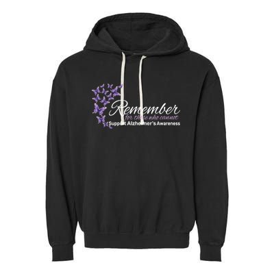 Remember For Those Who Cannot Alzheimers Awareness Garment-Dyed Fleece Hoodie
