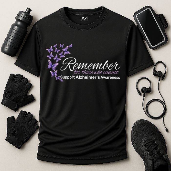 Remember For Those Who Cannot Alzheimers Awareness Performance Shirt
