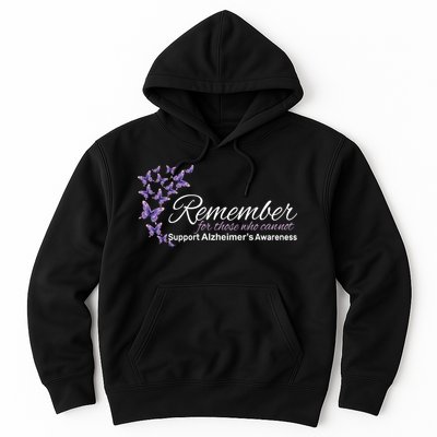 Remember For Those Who Cannot Alzheimers Awareness Hoodie
