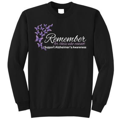 Remember For Those Who Cannot Alzheimers Awareness Sweatshirt