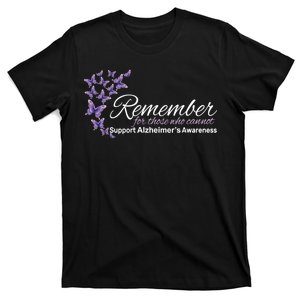 Remember For Those Who Cannot Alzheimers Awareness T-Shirt