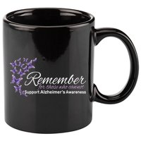 Remember For Those Who Cannot Alzheimers Awareness 11oz C Handle Ceramic Mug