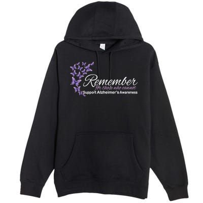 Remember For Those Who Cannot Alzheimers Awareness Premium Pullover Hoodie