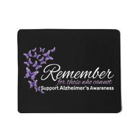 Remember For Those Who Cannot Alzheimers Awareness Mousepad