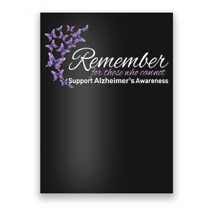 Remember For Those Who Cannot Alzheimers Awareness Poster