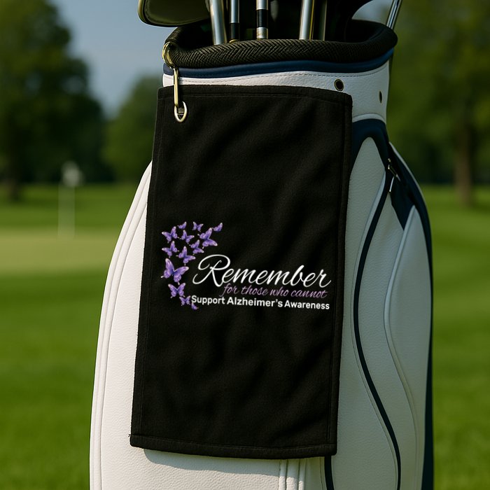 Remember For Those Who Cannot Alzheimers Awareness Golf Towel