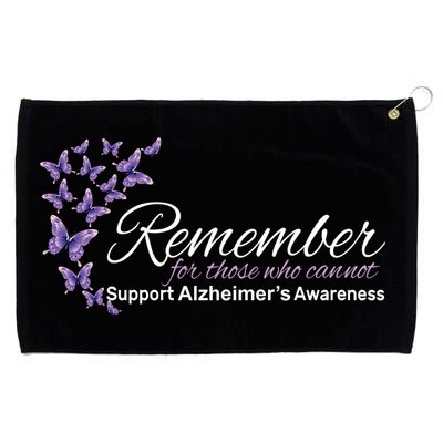 Remember For Those Who Cannot Alzheimers Awareness Grommeted Golf Towel