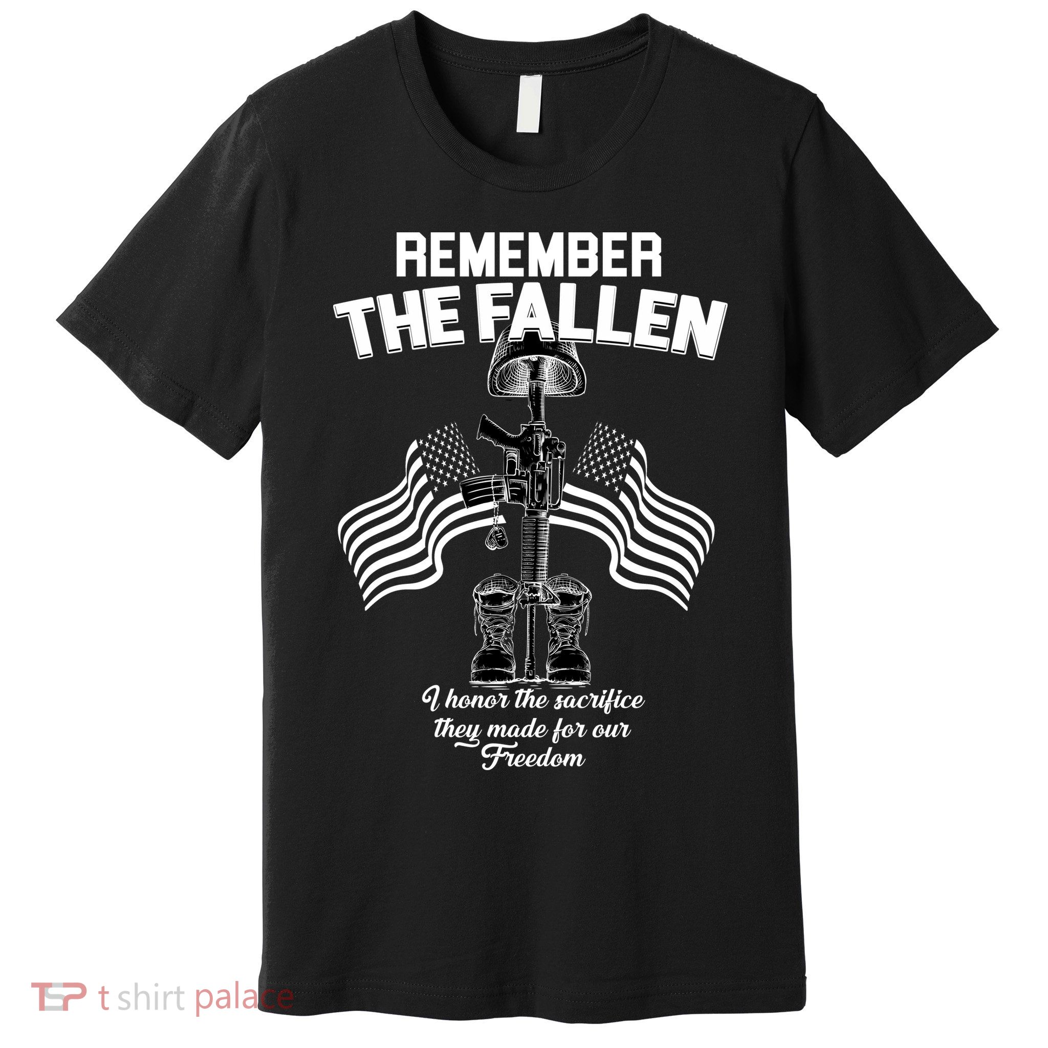 Remember The Fallen Premium T-Shirt