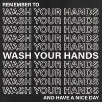 Remember To Wash Your Hand Have A Nice Day Golf Towel