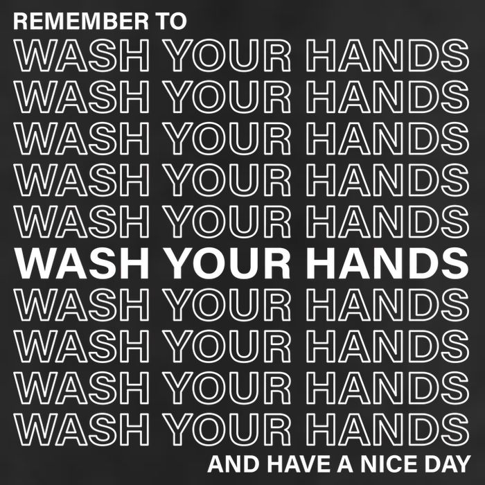 Remember To Wash Your Hand Have A Nice Day Golf Towel