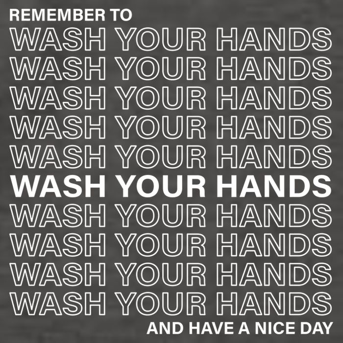 Remember To Wash Your Hand Have A Nice Day Vector Backpack