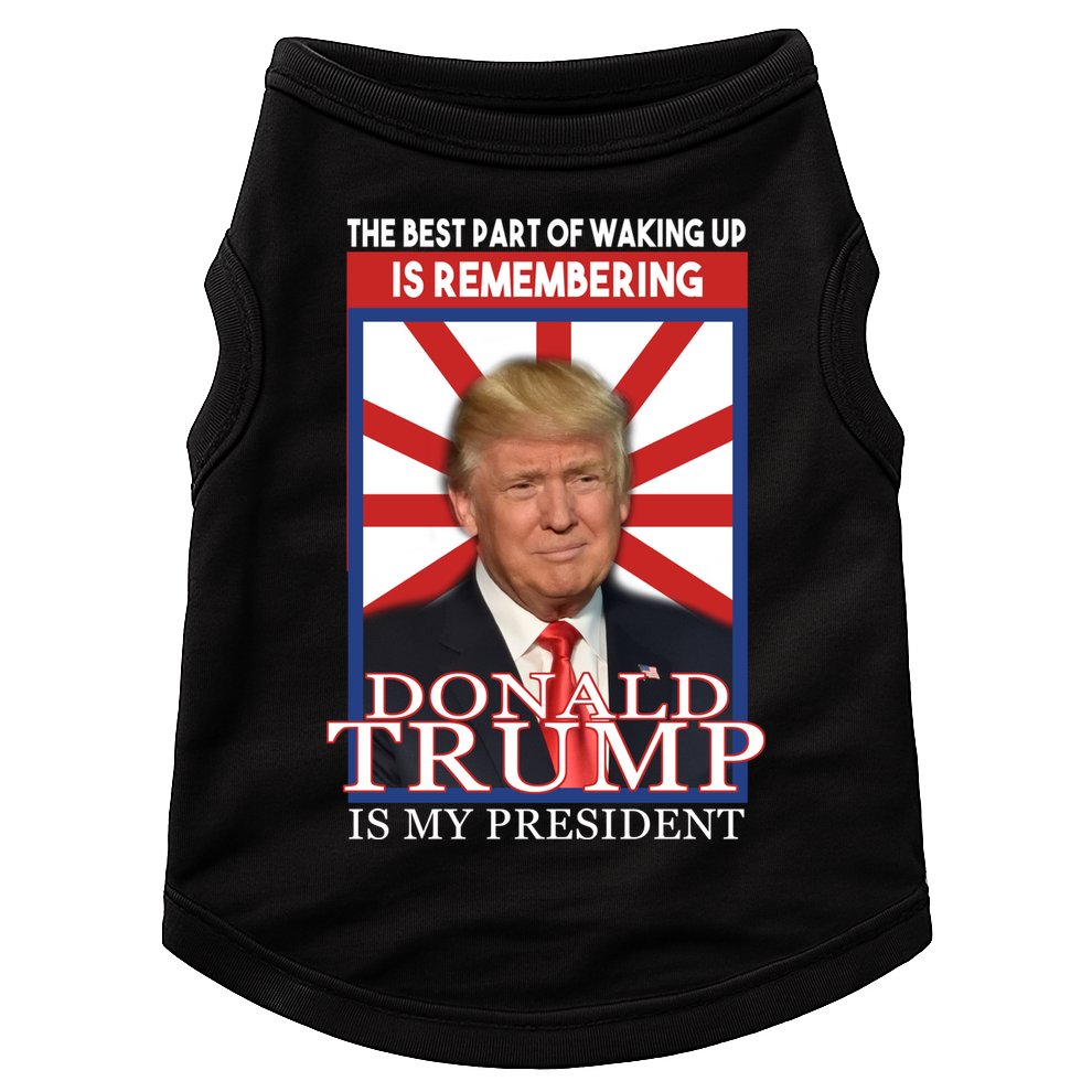 Remembering Donald Trump Is My President Doggie Tank