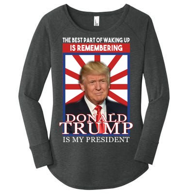 Remembering Donald Trump Is My President Women's Perfect Tri Tunic Long Sleeve Shirt