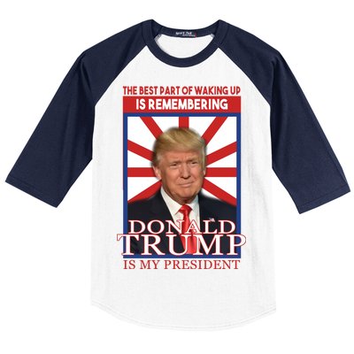 Remembering Donald Trump Is My President Baseball Sleeve Shirt