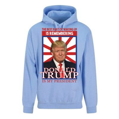 Remembering Donald Trump Is My President Unisex Surf Hoodie